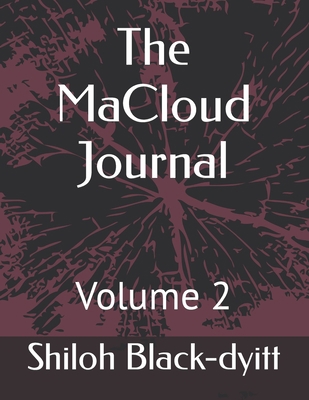 The MaCloud Journal: Volume 2 B0BDWPVPXQ Book Cover