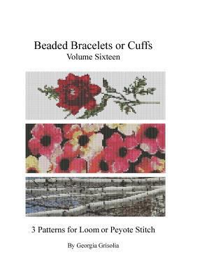 Beaded Bracelets or Cuffs: Bead Patterns by GGs... [Large Print] 1523634456 Book Cover