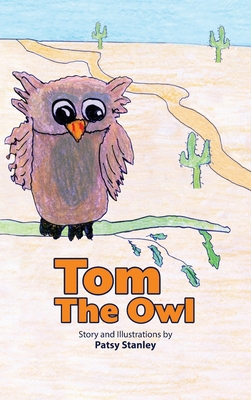 Tom the Owl 1735626635 Book Cover