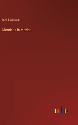 Mornings in Mexico [German] 3368256378 Book Cover