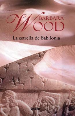 La Estrella de Babilonia [Spanish] 9502803574 Book Cover