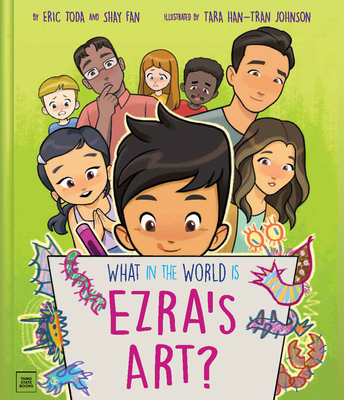 What in the World Is Ezra's Art? B0CJD69L6P Book Cover