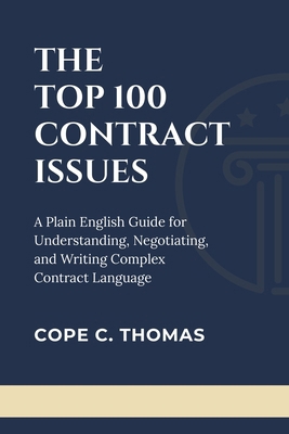 The Top 100 Contract Issues: A Plain English Gu... B0H2K15X2V Book Cover