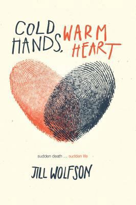 Cold Hands, Warm Heart 0312660944 Book Cover