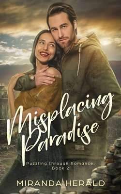 Misplacing Paradise: An Adventure Romance Novel B0BZTJW8JD Book Cover