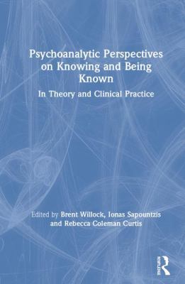 Psychoanalytic Perspectives on Knowing and Bein... 1138318795 Book Cover