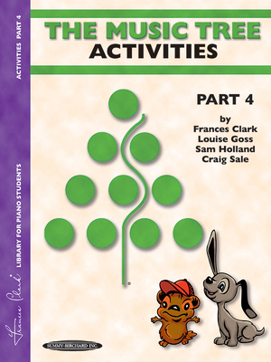 The Music Tree Activities Book: Part 4 1589510062 Book Cover