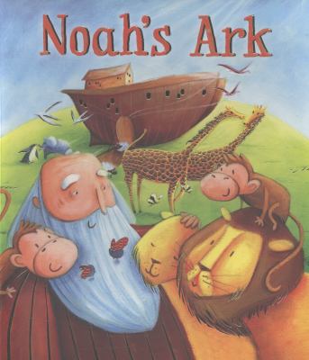 My First Bible Stories (Old Testament): Noah's Ark 1848358911 Book Cover
