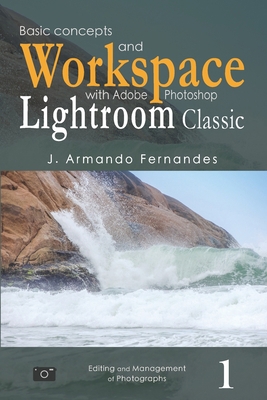 Basic Concepts and Workspace: with Adobe Photos... 1707099693 Book Cover