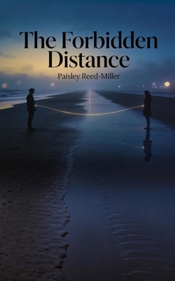 The Forbidden Distance B0H6GFK13R Book Cover