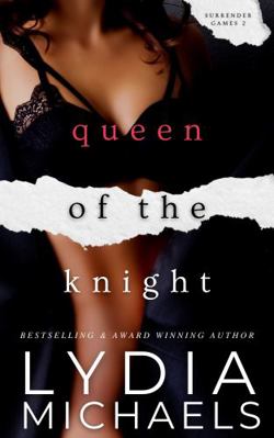 Queen of the Knight: Surrender Games 0999523694 Book Cover