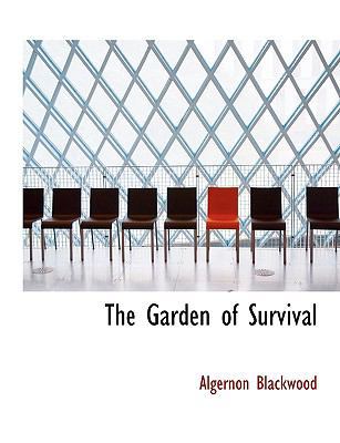 The Garden of Survival [Large Print] 1116726955 Book Cover