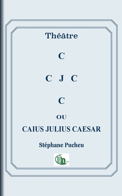 Caius Julius Caesar [French] 2384065394 Book Cover