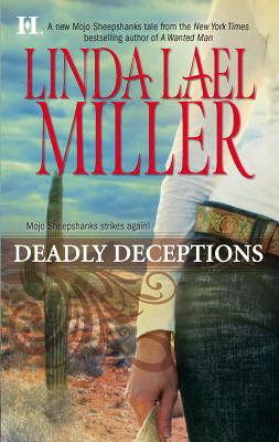 Deadly Deceptions (A Mojo Sheepshanks Novel, 2) 0373772564 Book Cover