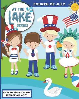 At the Lake: Fourth of July B08BDZ2DCV Book Cover