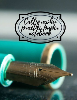 Calligraphy practice paper notebook 1716423244 Book Cover