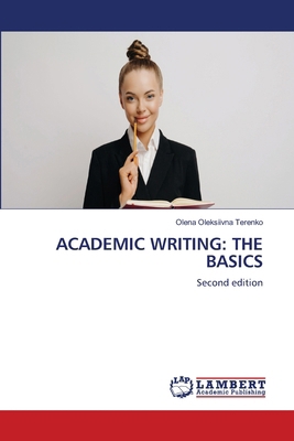 Academic Writing: The Basics 6630043626 Book Cover