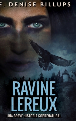 Ravine Lereux - Una Breve Historia Sobrenatural [Spanish] 1034115545 Book Cover