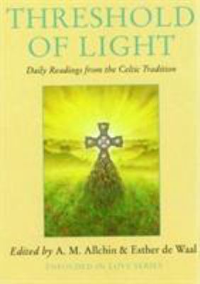 Threshold of Light: Daily Readings from the Cel... 0232525552 Book Cover