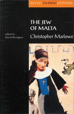 The Jew of Malta: Christopher Marlowe 0719051800 Book Cover