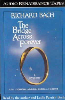 The Bridge Across Forever 1559273046 Book Cover