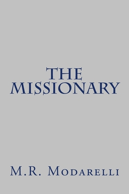 The Missionary 1544683332 Book Cover