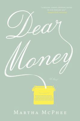 Dear Money 0151011656 Book Cover