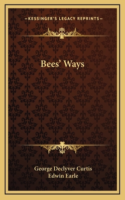 Bees' Ways 1164492845 Book Cover