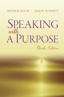 Speaking with a Purpose Plus MySearchLab with e... 0205843751 Book Cover