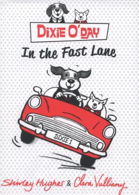 Dixie O'Day: In The Fast Lane 1782300120 Book Cover