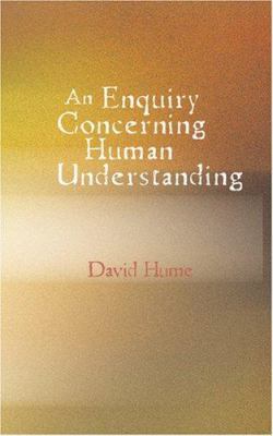 An Enquiry Concerning Human Understanding: An E... 1434620344 Book Cover