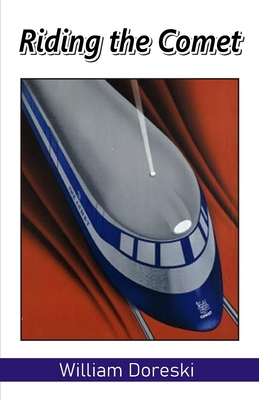 Riding the Comet 9390601320 Book Cover