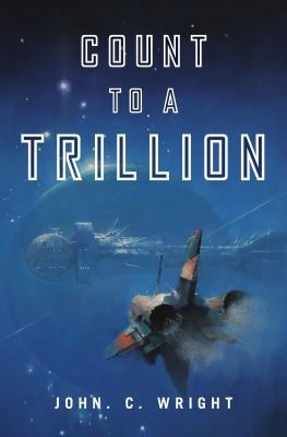 Count to a Trillion 0765329271 Book Cover
