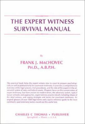 The Expert Witness Survival Manual 039805374X Book Cover