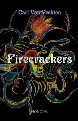 Firecrackers (a Realistic Novel) 159569224X Book Cover