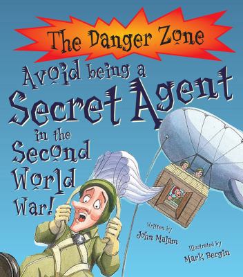 Avoid Being a Secret Agent in the Second World ... 1906714282 Book Cover