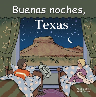 Buenas Noches, Texas [Spanish] 1602190933 Book Cover