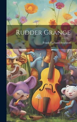 Rudder Grange 102081568X Book Cover