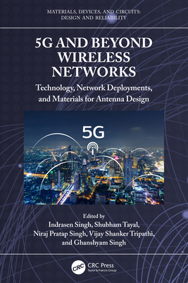 5G and Beyond Wireless Networks: Technology, Ne... 1032504803 Book Cover