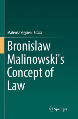 Bronislaw Malinowski's Concept of Law 3319824813 Book Cover