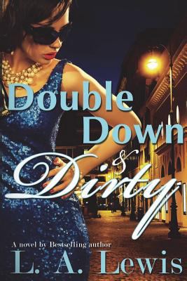 Double Down and Dirty 1365381390 Book Cover