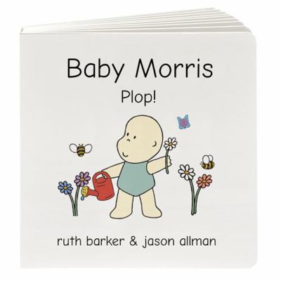 Baby Morris Plop!