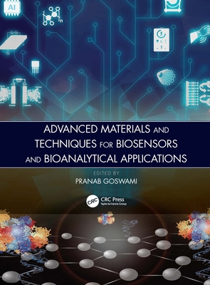 Advanced Materials and Techniques for Biosensor... 0367539659 Book Cover