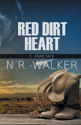Faire face: Red dirt heart, T3 [French] 2375743261 Book Cover