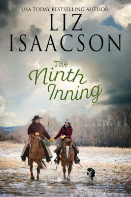 The Ninth Inning (Three Rivers Ranch Romance™) 1638762899 Book Cover