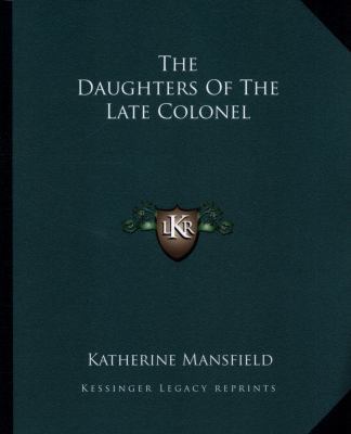 The Daughters Of The Late Colonel 1162692251 Book Cover