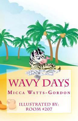 Wavy Days 1497343844 Book Cover
