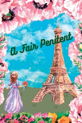 A Fair Penitent 1088160999 Book Cover