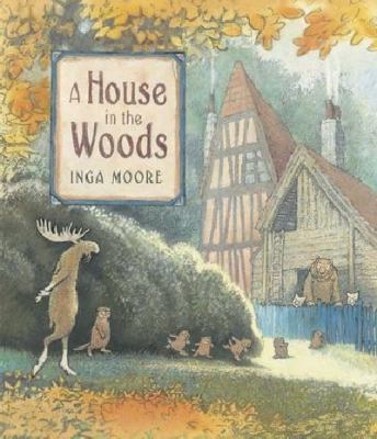 House in the Woods 1406324329 Book Cover