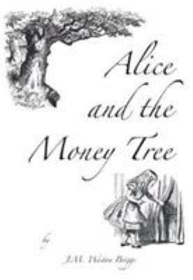 Alice and the Money Tree 1999848500 Book Cover
